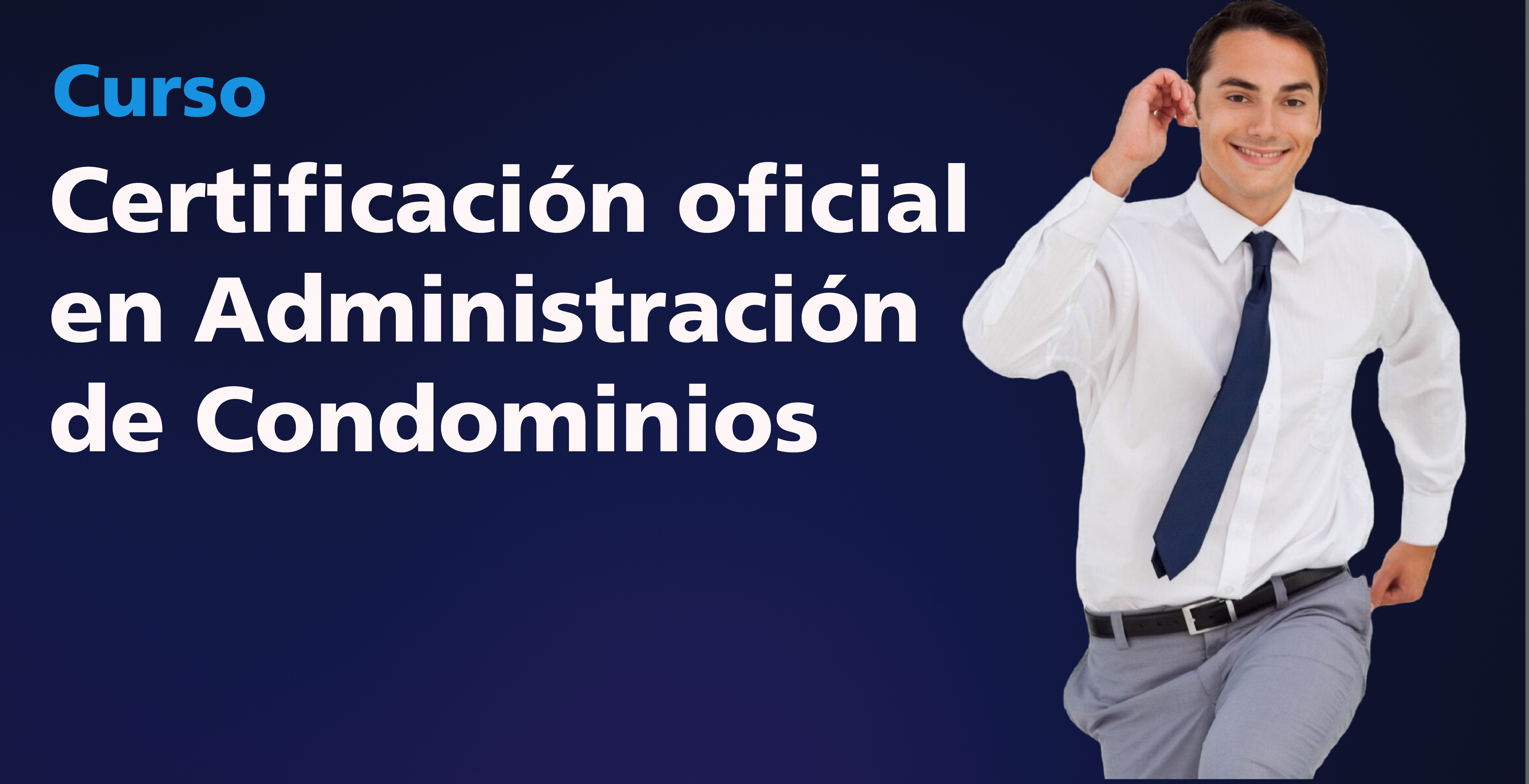 Curso para la Certificación en Administración de Condominios